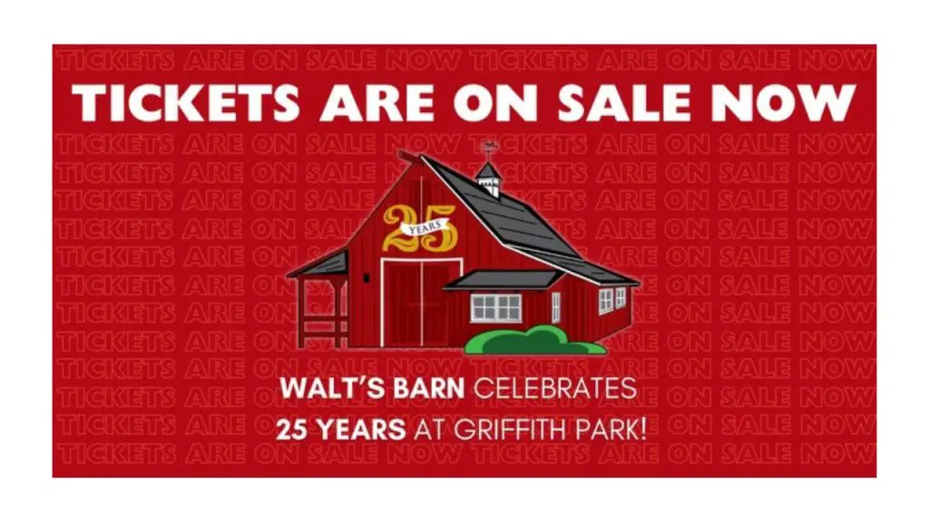 Tickets Now On Sale For Celebration of 25th Anniversary of Walt's Barn