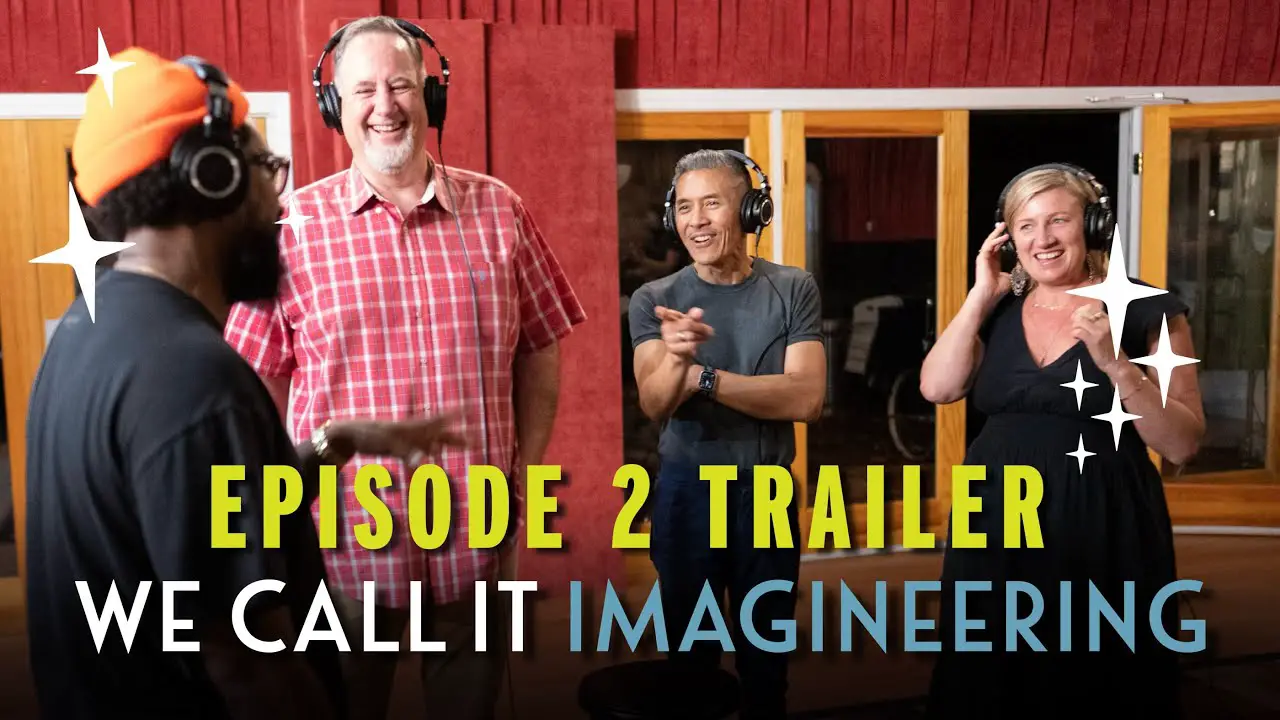Trailer Released for Second Episode of ‘We Call It Imagineering’