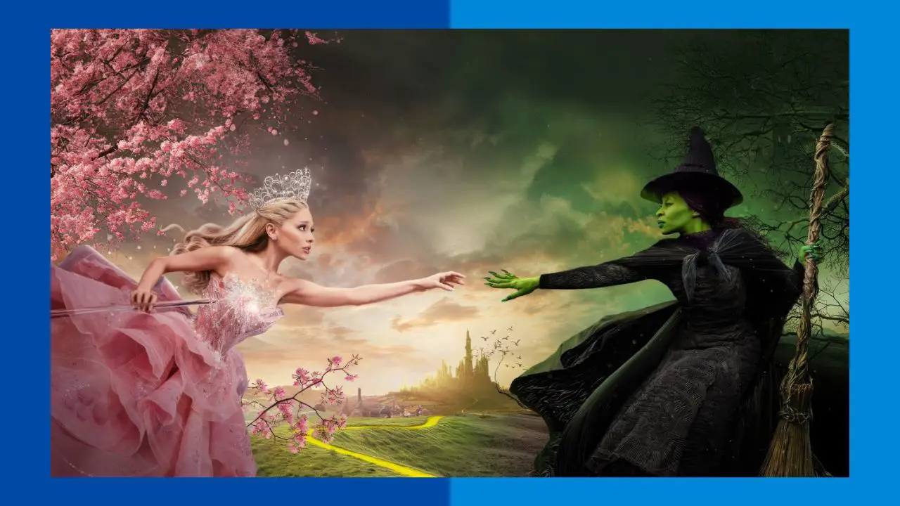 New ‘Wicked’ Trailer Arrives and Defies Gravity