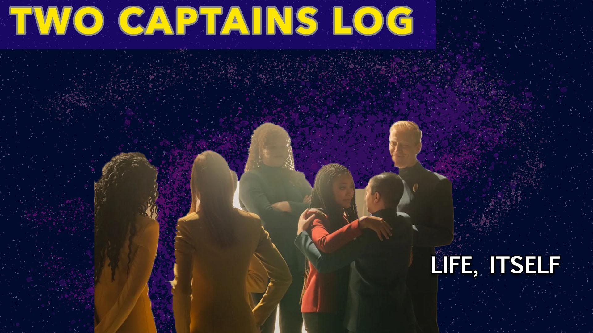 Two Captains Log: Star Trek: Discovery Series Finale – “Life, Itself” Review