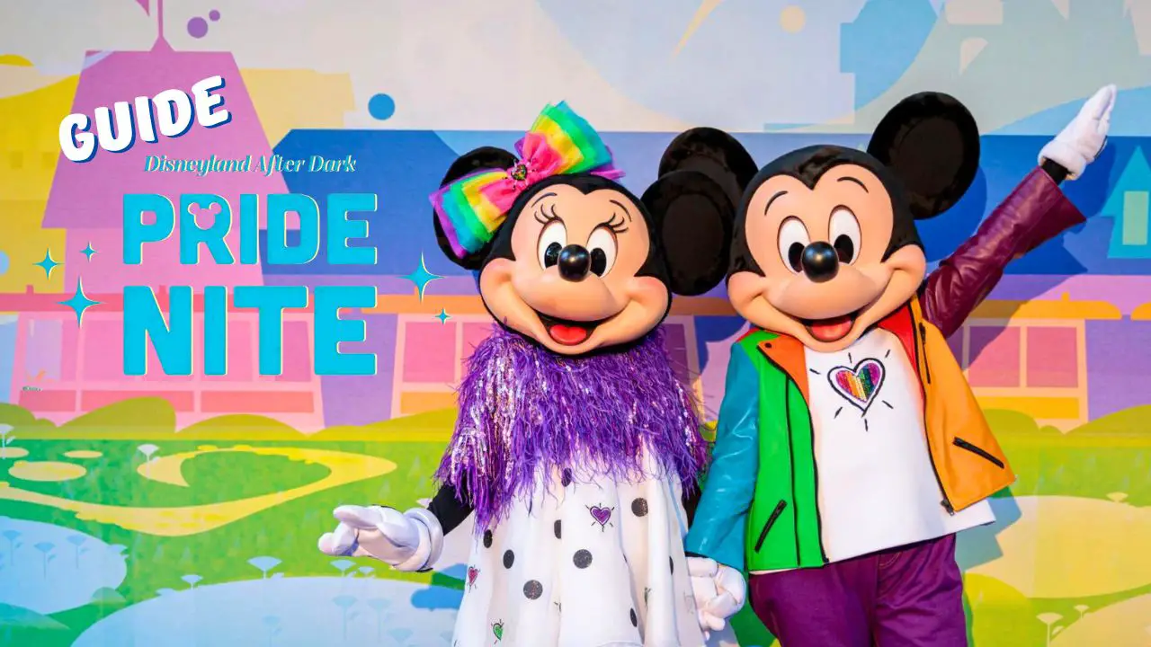 GUIDE: Disneyland After Dark Pride Nite