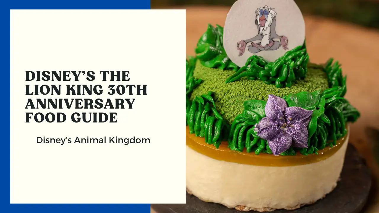 The Lion King 30th Anniversary Food Guide
