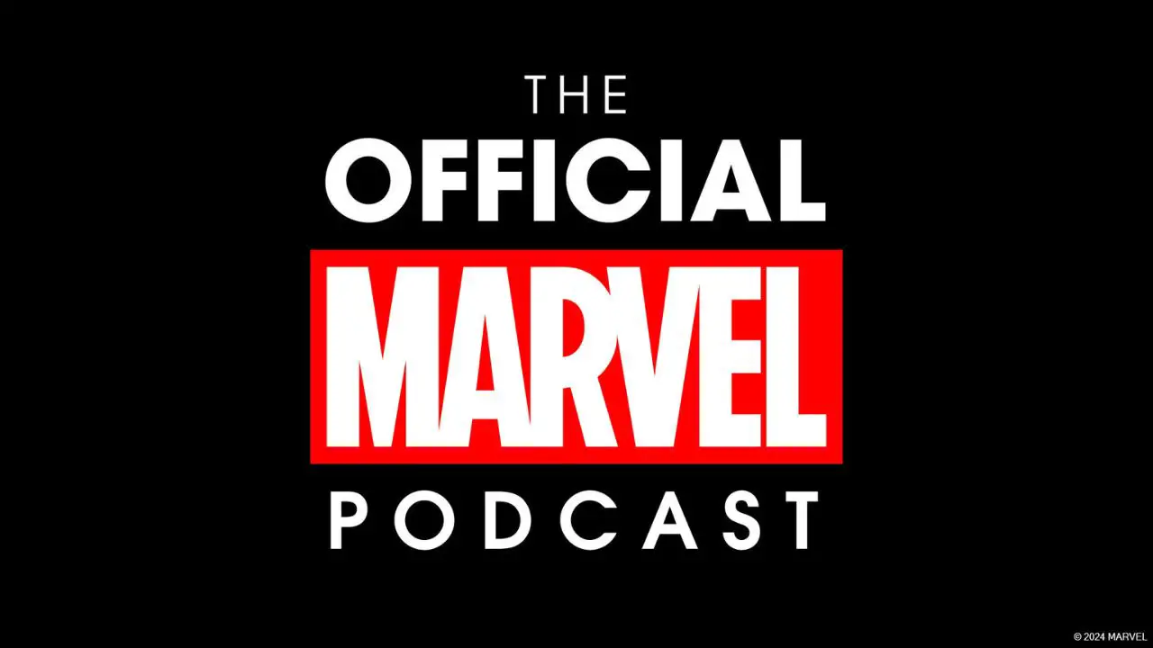 Marvel Announces The Launch of Official Podcast