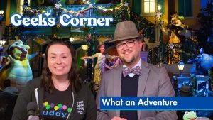 What An Adventure – GEEKS CORNER – Episode #715