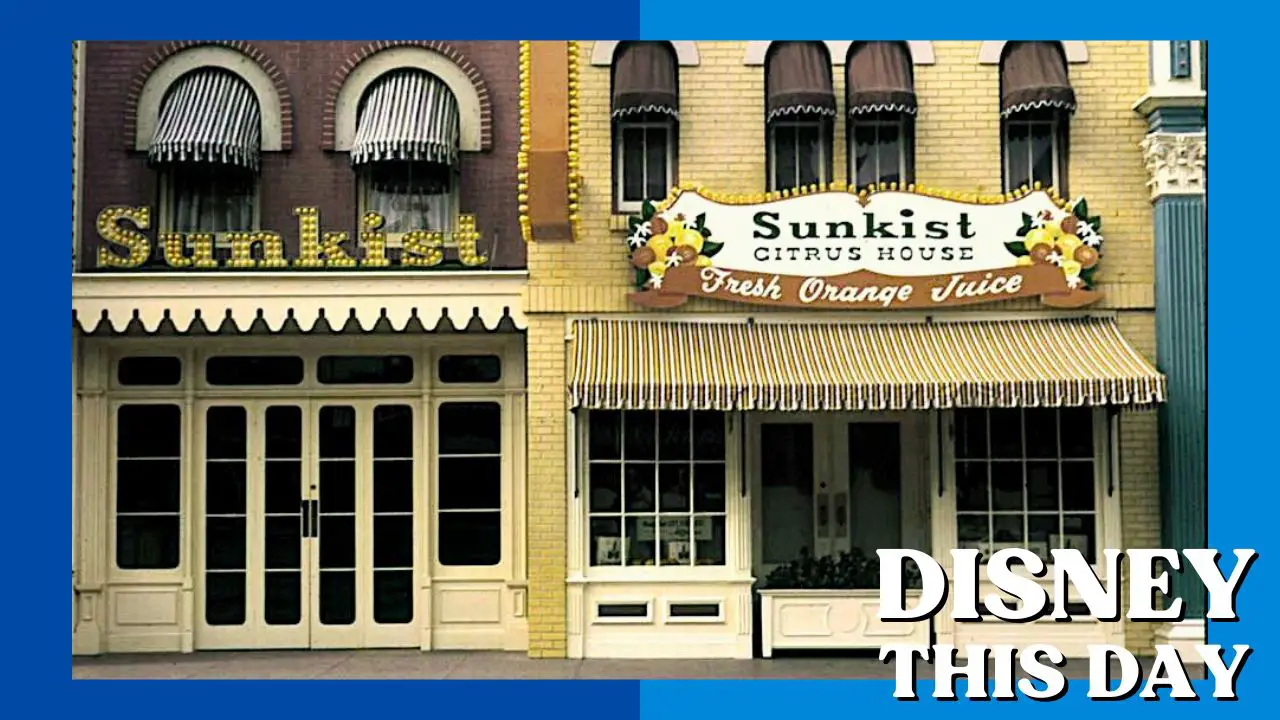 Sunkist Citrus House - DISNEY THIS DAY