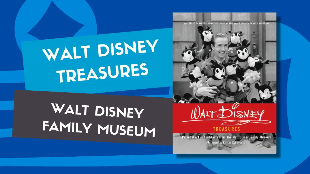 New Book To Be Released by The Walt Disney Family Museum on 15th Anniversary
