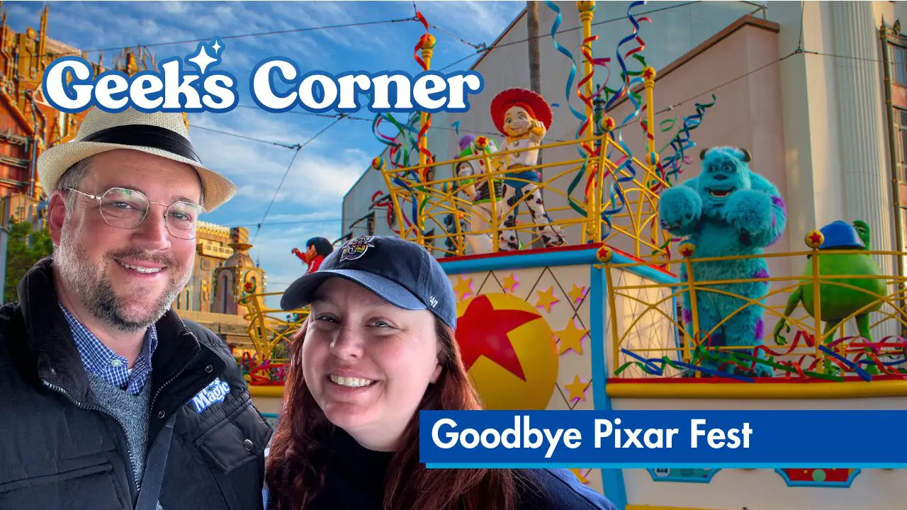 Goodbye Pixar Fest – GEEKS CORNER – Episode #723