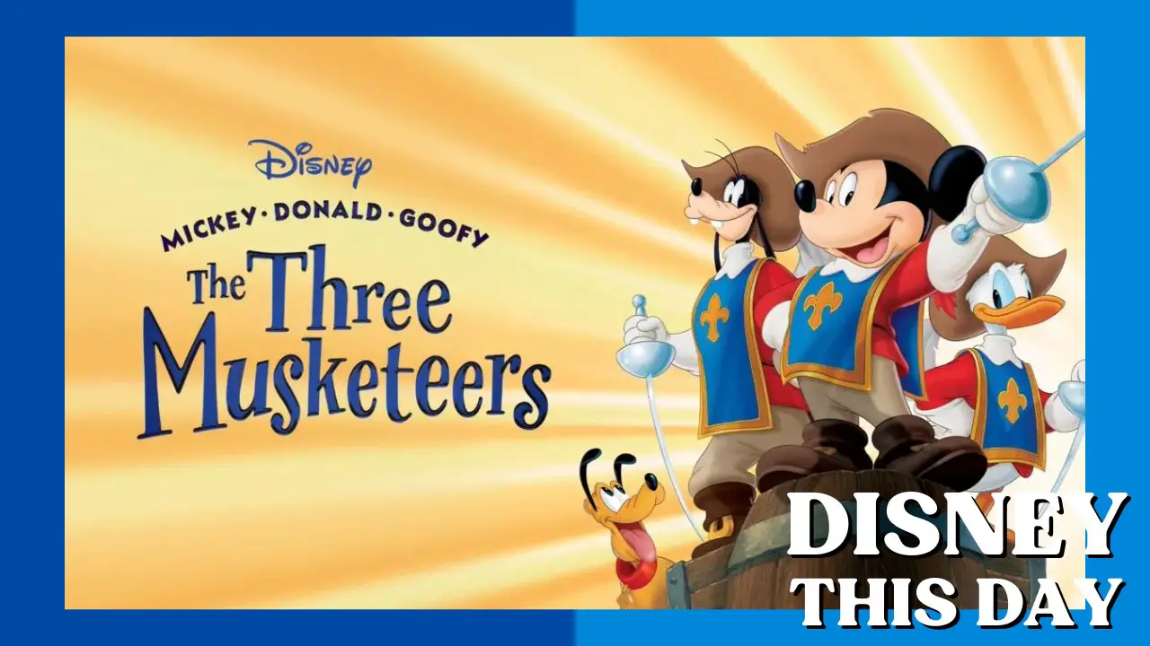 Mickey, Donald, Goofy: The Three Musketeers | DISNEY THIS DAY | August 17, 2004