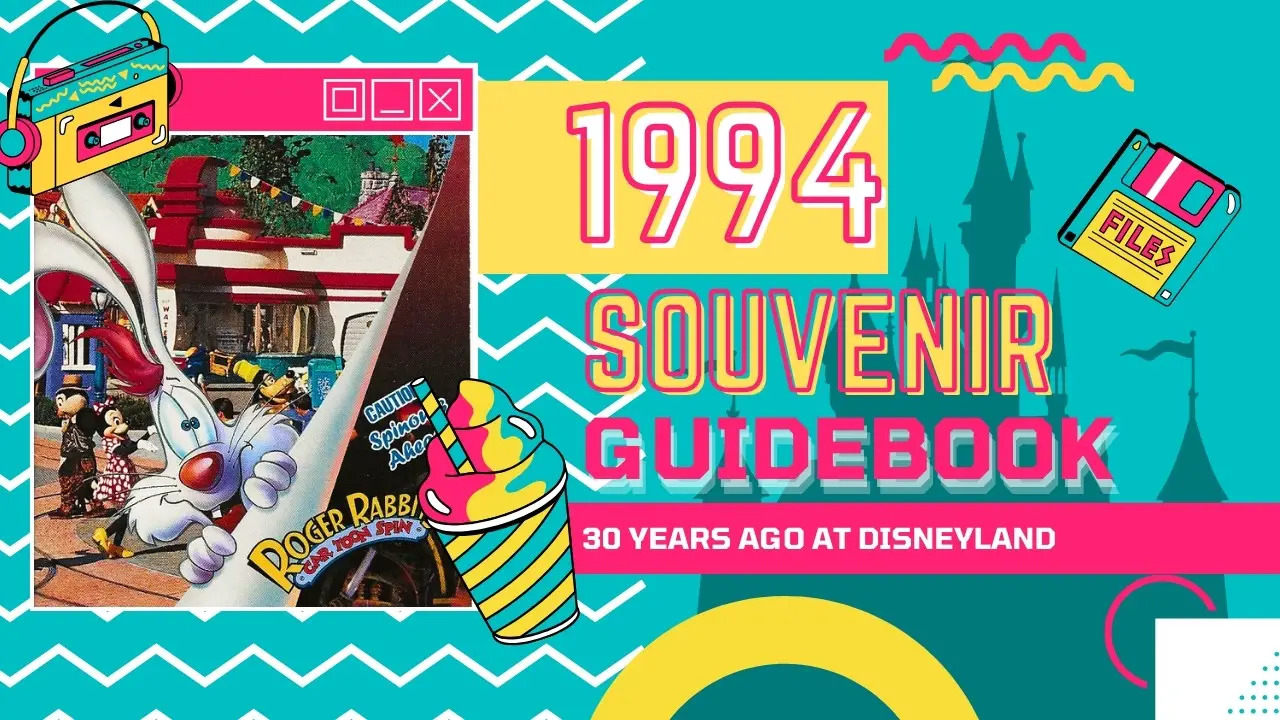 Souvenir Guidebook 1994 – 30 Years Ago at Disneyland