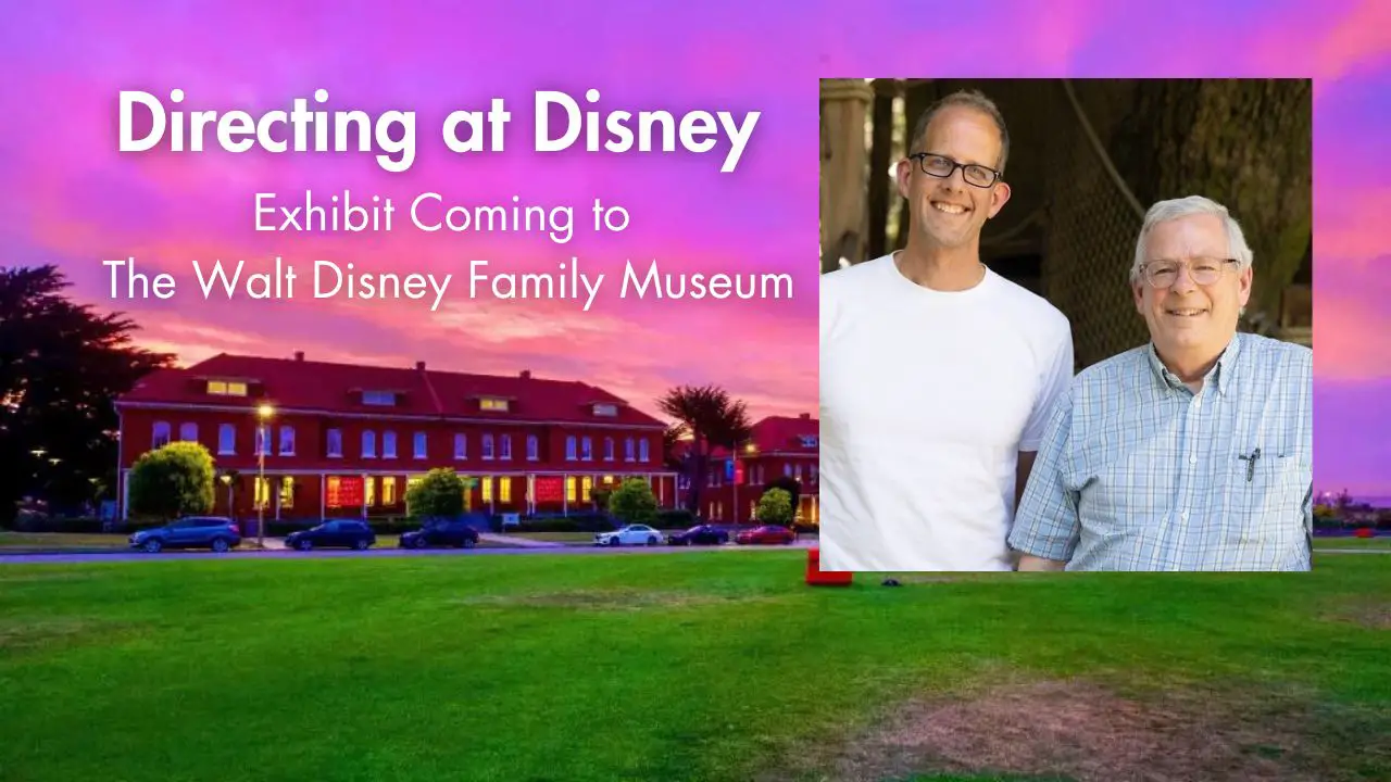 New Exhibit Based on Pete Docter’s ‘Directing at Disney’ Book Coming to The Walt Disney Family Museum