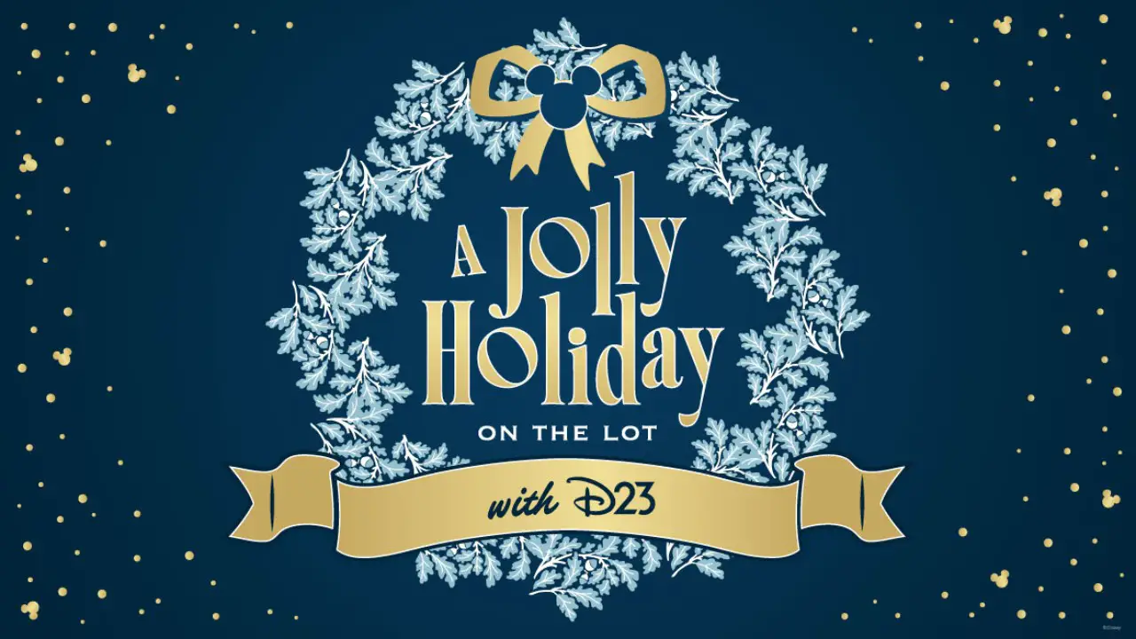 Enjoy “A Jolly Holiday on the Lot” with D23 at The Walt Disney Studios