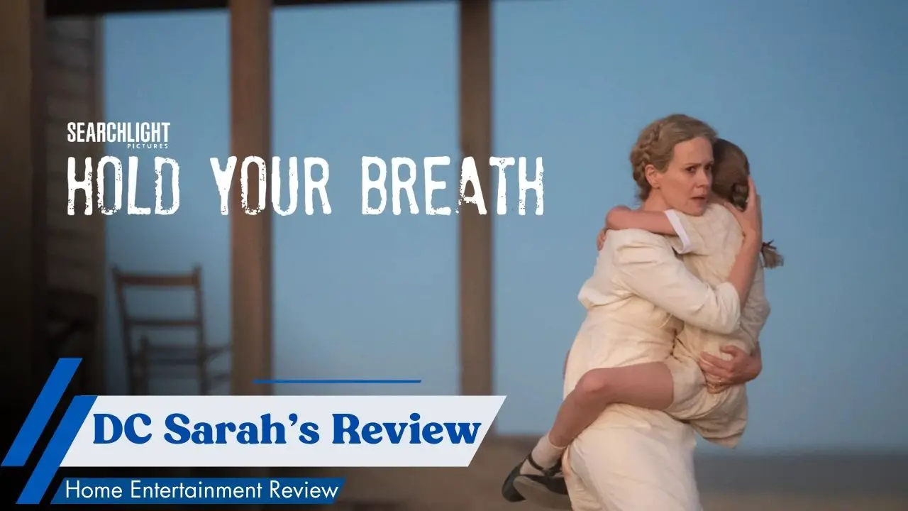 ‘Hold Your Breath’ Review