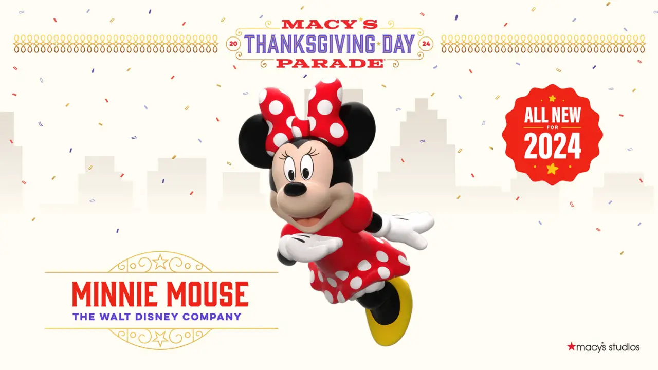 Minnie Mouse Balloon to Debut at Macy’s Thanksgiving Day Parade