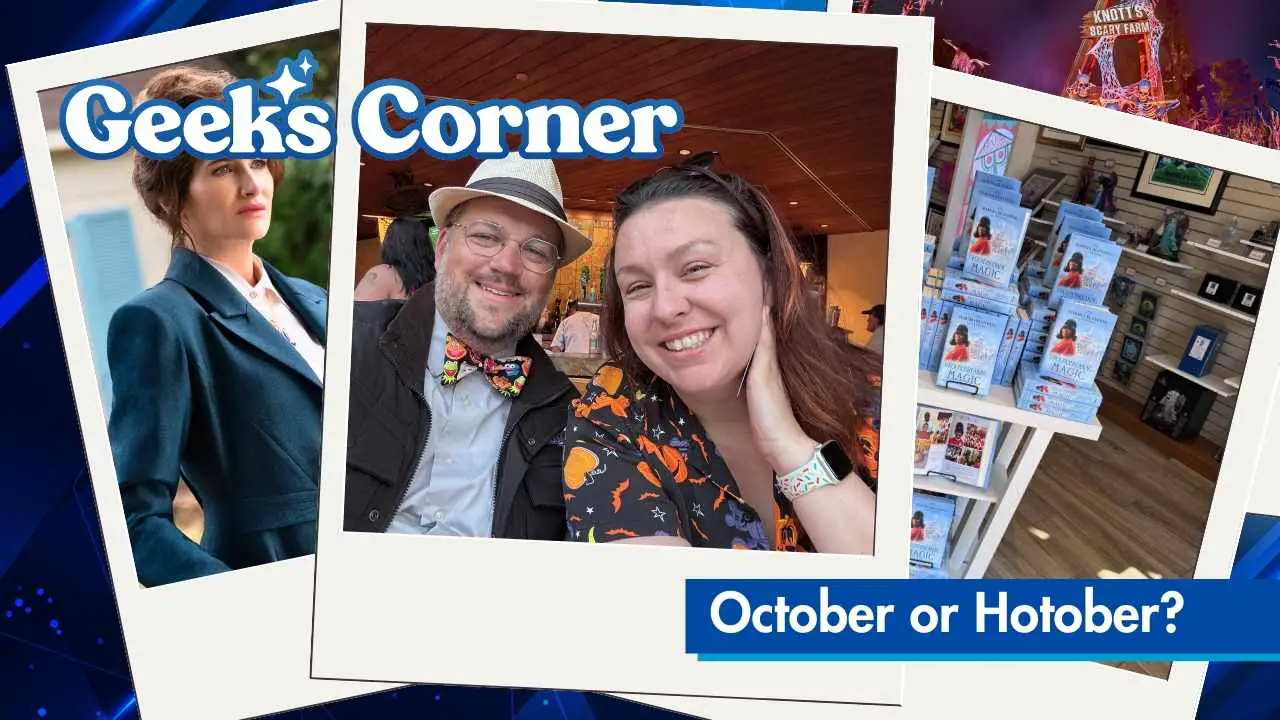 October or Hotober? – GEEKS CORNER – Episode #731