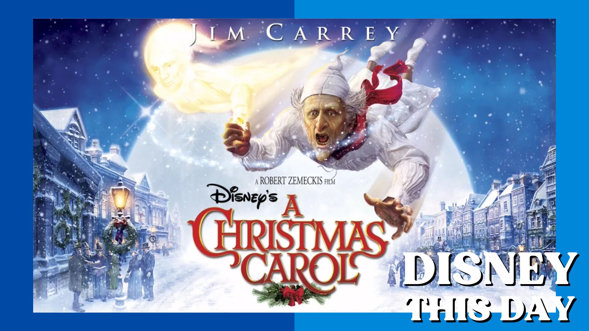 A Christmas Carol | DISNEY THIS DAY | November 6, 2009