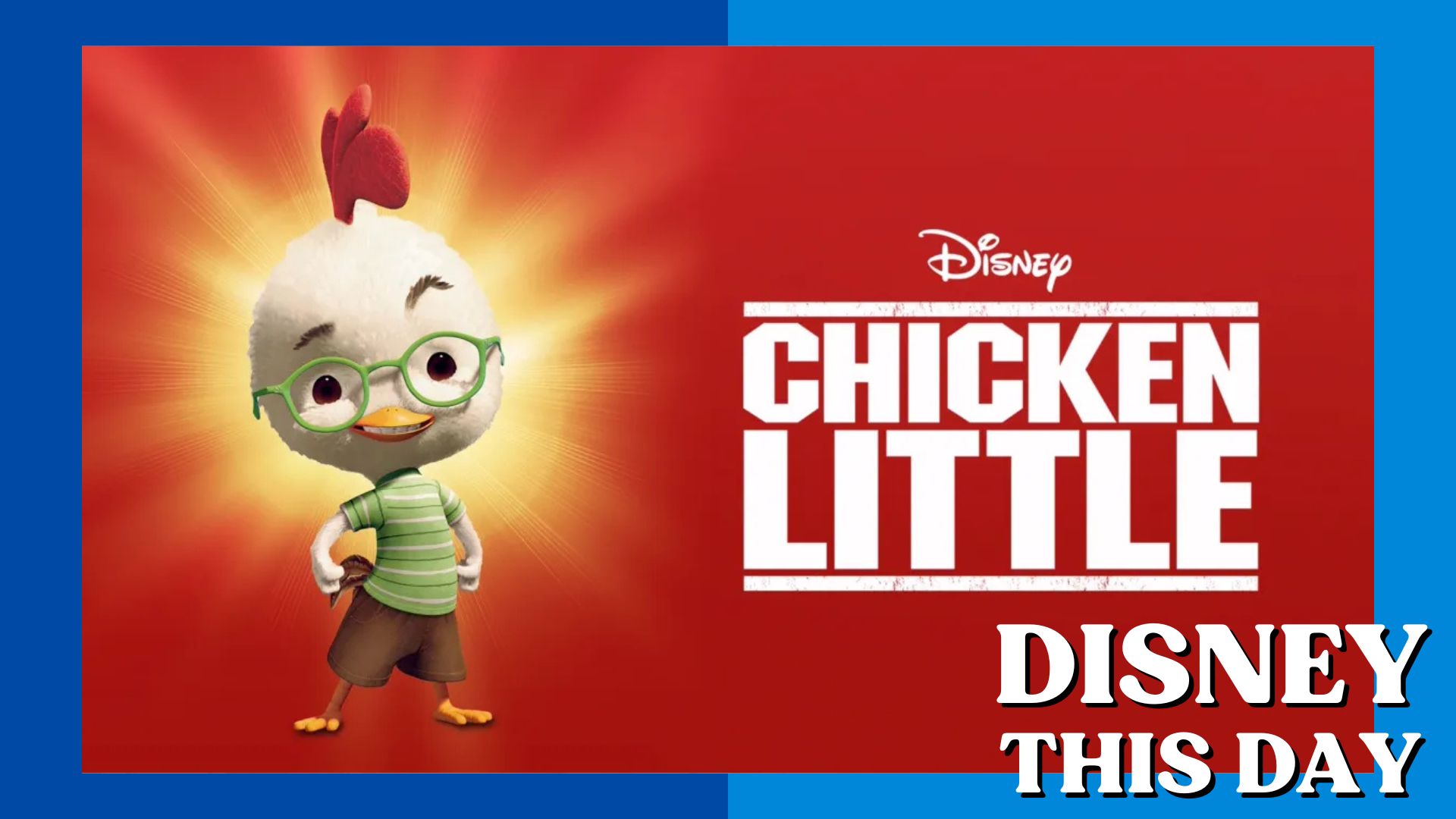 Chicken Little | DISNEY THIS DAY | November 25, 2004