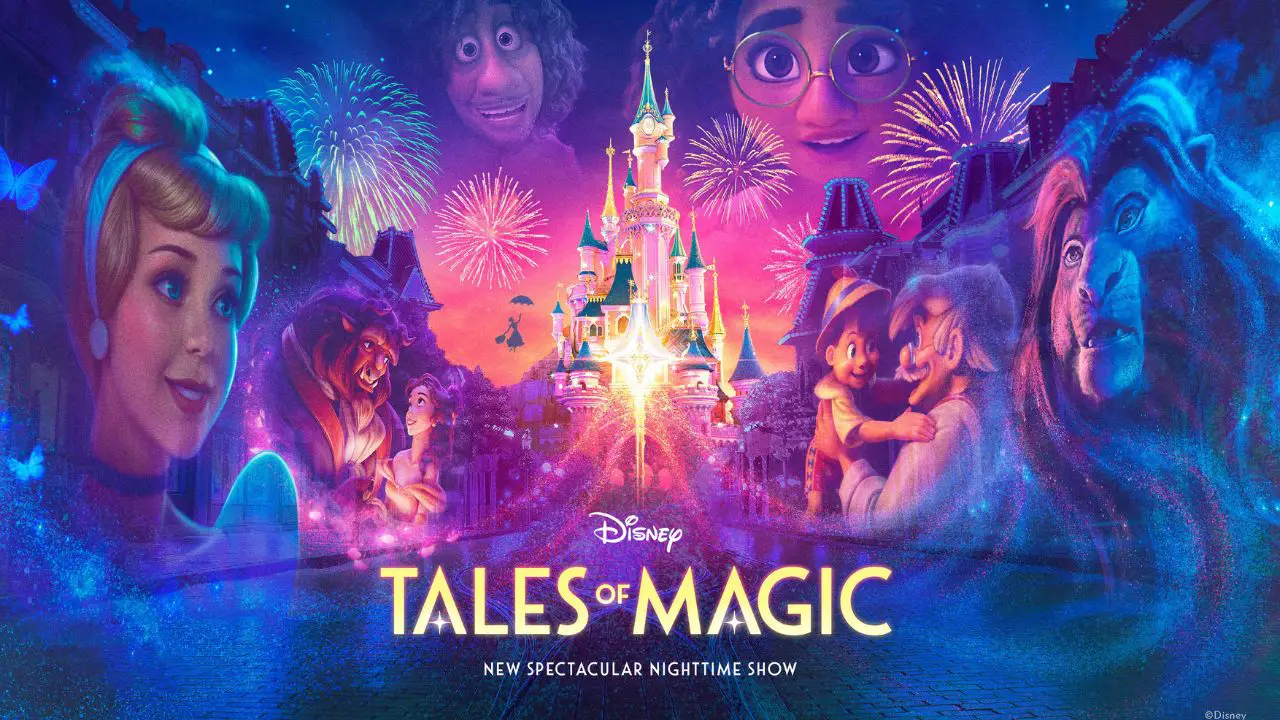 Disneyland Paris Shares Details Behind New ‘Disney Tales of Magic’ Nighttime Spectacular