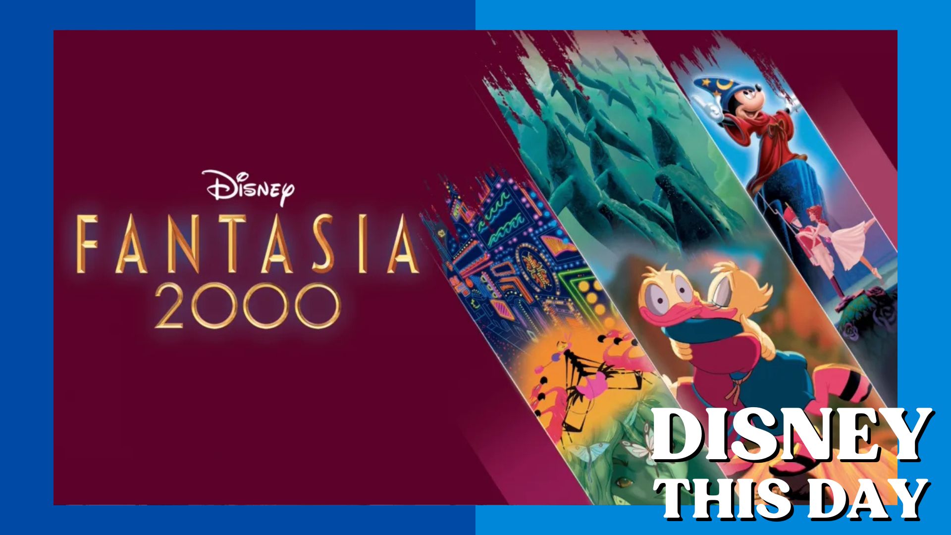 Fantasia 2000 | DISNEY THIS DAY | December 21, 1999