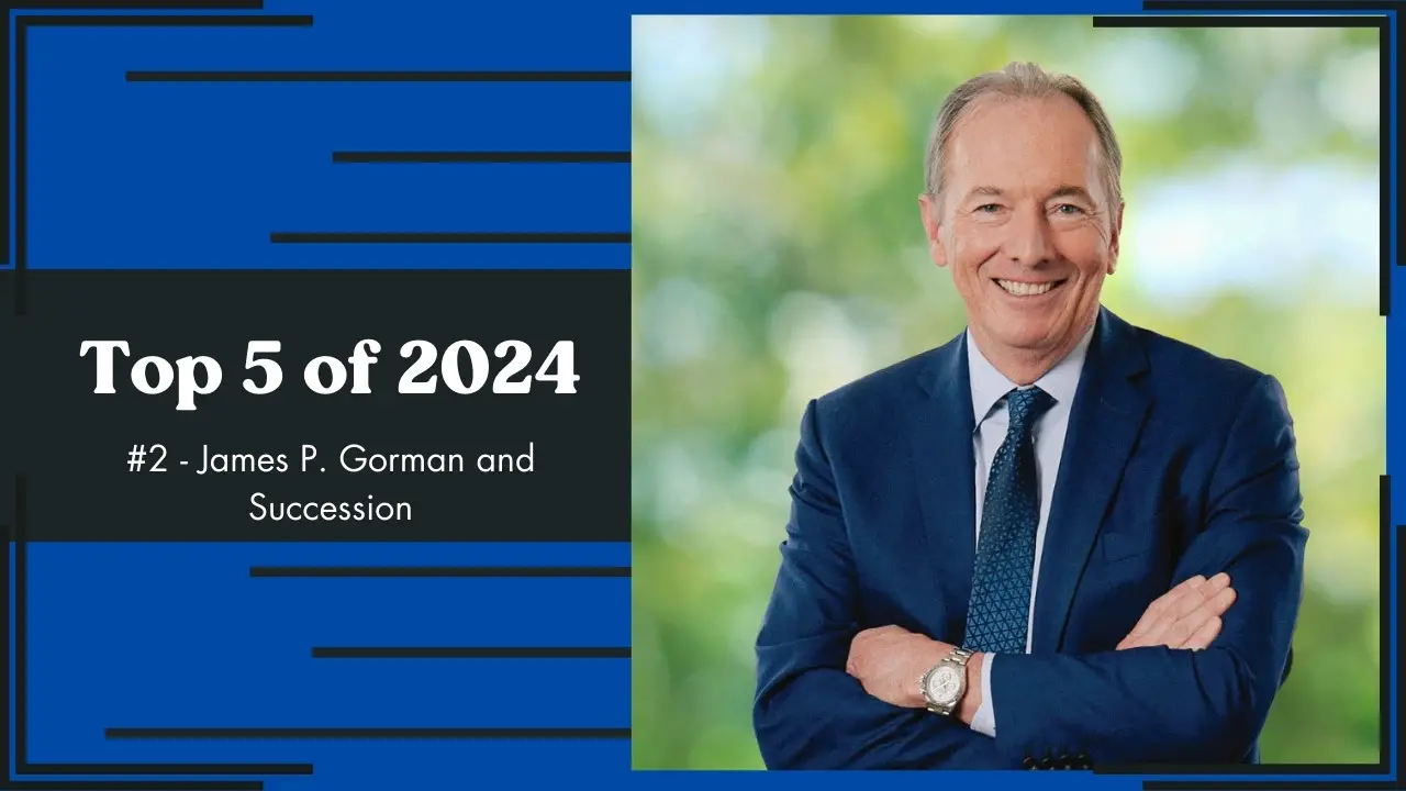 Top 5 of 2024: #2 – James P. Gorman and Succession