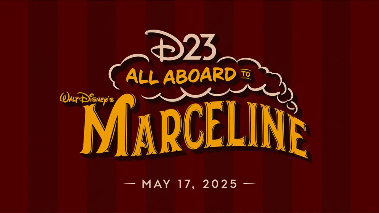 D23 All Aboard to Walt Disney's Marceline 2025