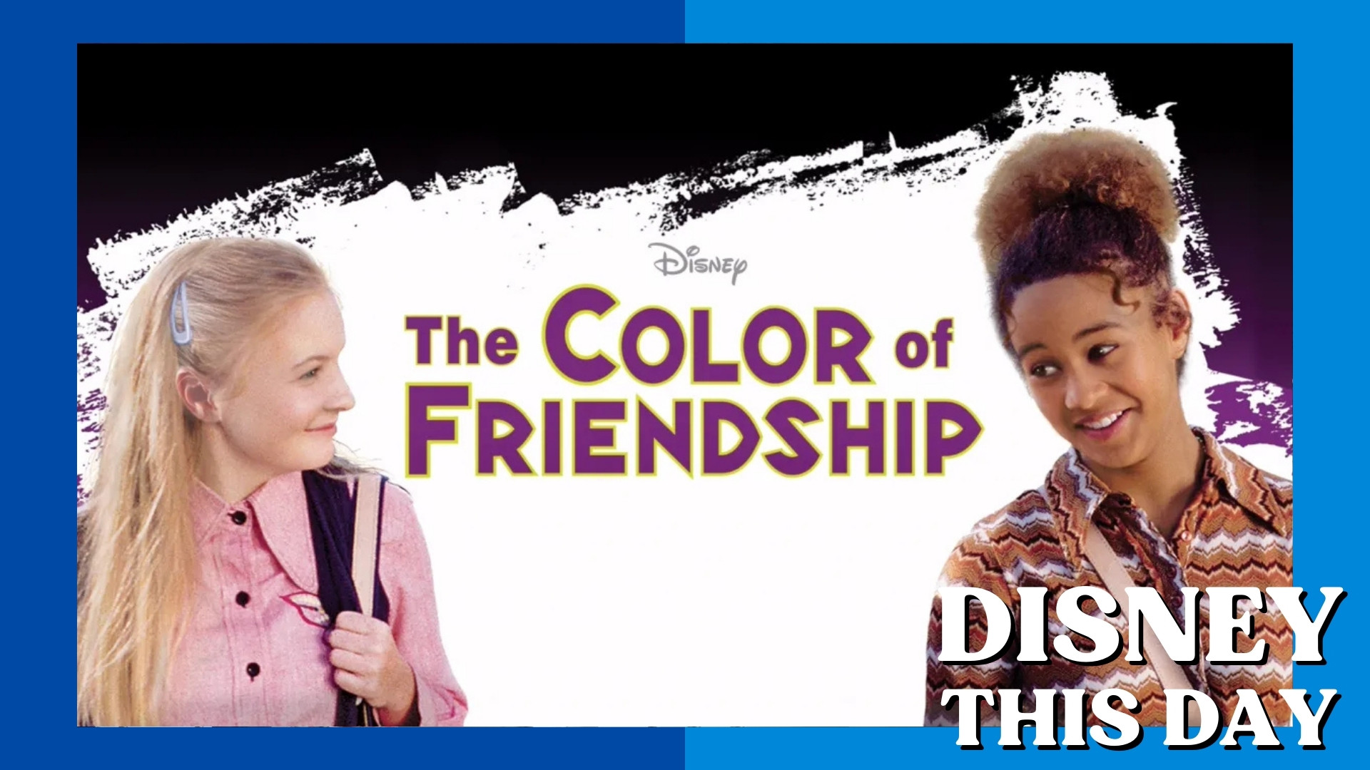 The Color of Friendship | DISNEY THIS DAY | February 5, 2000