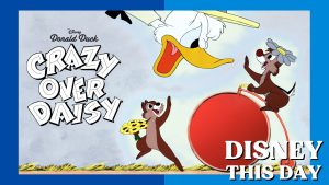 Crazy Over Daisy | DISNEY THIS DAY | March 24, 1950