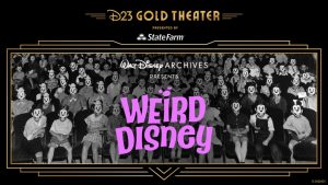 Get Weird with D23 During “Weird Disney” Virtual Presentation