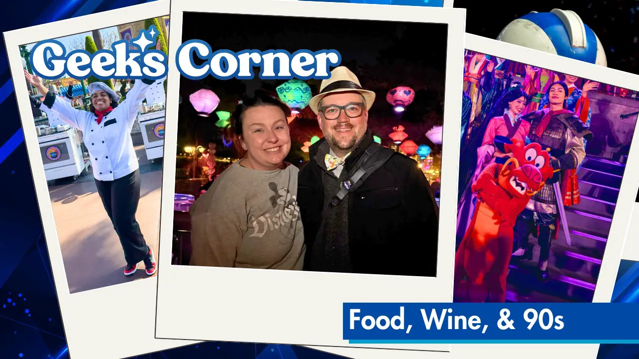 Food, Wine, & 90s – GEEKS CORNER – Episode #753