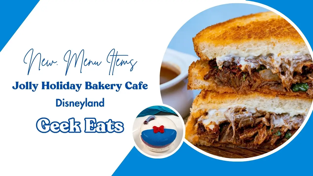 Jolly Holiday Bakery Cafe to Reopen on Saturday at Disneyland with New Menu Items