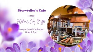 Celebrate Mother’s Day at Storyteller’s Cafe
