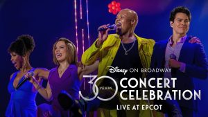 ’30 Years of Disney on Broadway Concert Celebration — LIVE from EPCOT’ Livestream Announced
