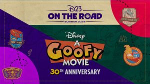 D23 On The Road To Celebrate 30 Years of ‘A Goofy Movie’
