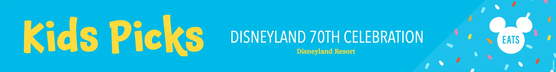 Disney Eats: Disneyland 70th Celebration Foodie Guide