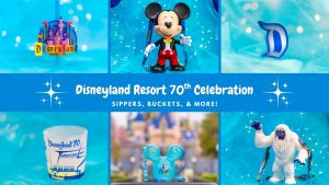 Disneyland Resort Reveals Sippers, Buckets, and More for 70th Anniversary Celebration