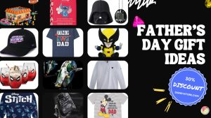 Disney Store Offers 30% Discount for Father’s Day Gifts