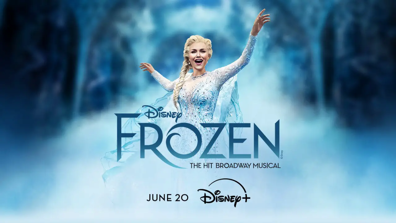 ‘Frozen: The Hit Broadway Musical’ Heading to Disney+