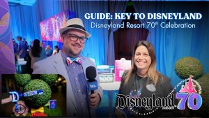 GUIDE: Key to Disneyland at Disneyland Resort 70th Celebration