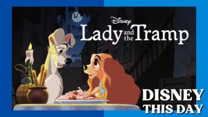 Lady and the Tramp | DISNEY THIS DAY | June 22, 1955