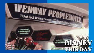 WEDWay PeopleMover | DISNEY THIS DAY | July 1, 1975