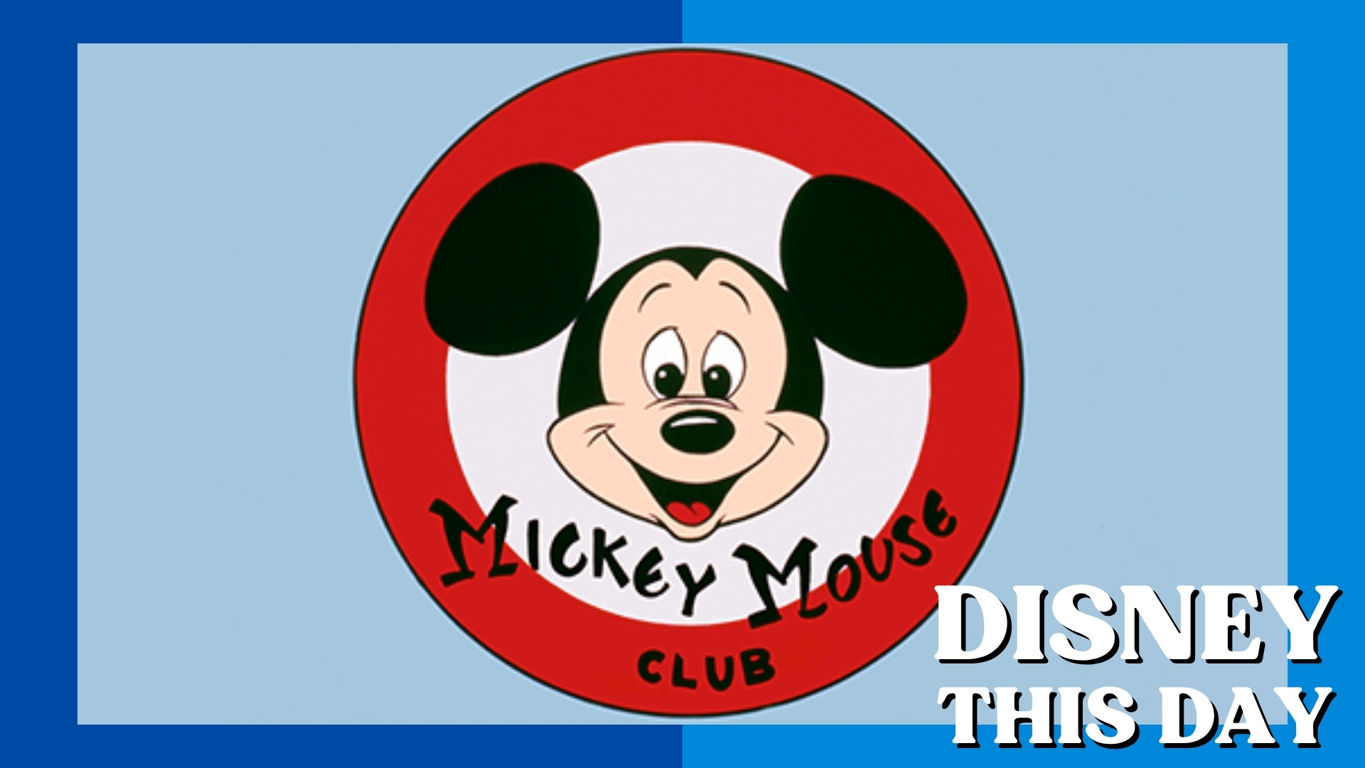 Mickey Mouse Club | DISNEY THIS DAY | July 5, 1930