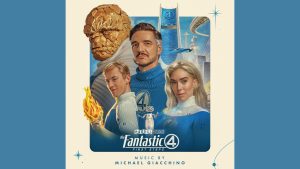 The Fantastic Four: First Steps Soundtrack
