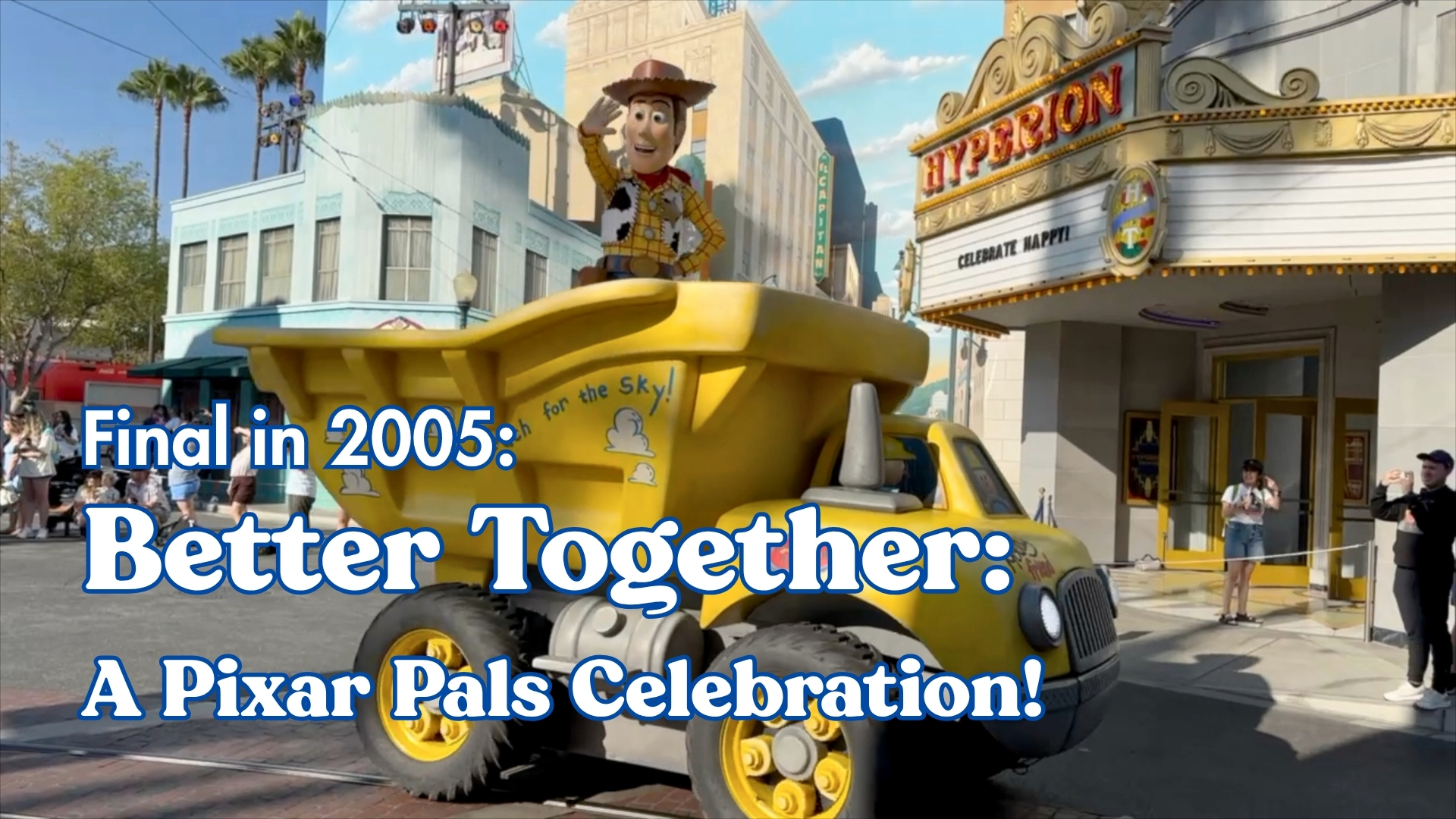 VIDEO: Final Better Together: A Pixar Pals Celebration! Parade of 2025