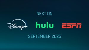 Next on Disney+ Hulu ESPN September 2025