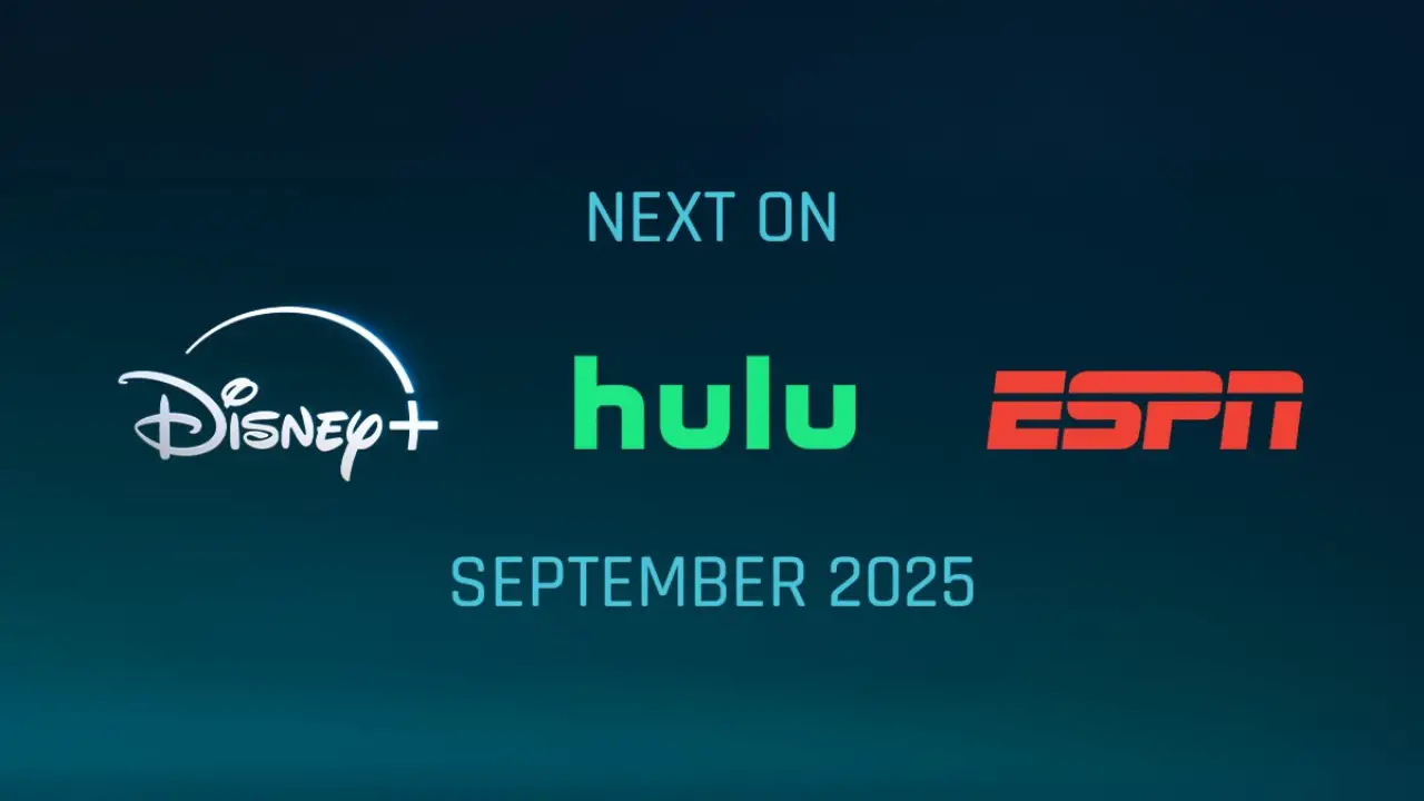 GUIDE: Next on Disney+, Hulu, and ESPN in September 2025