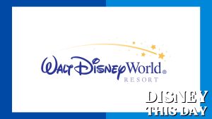 Walt Disney World Information Center | DISNEY THIS DAY | August 13, 2005