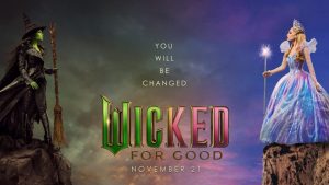 Wicked: For Good