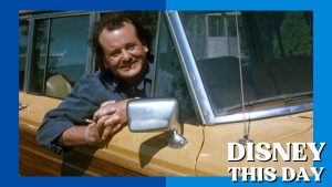Bill Murray | DISNEY THIS DAY | September 21, 1940
