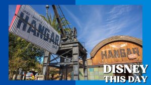 Jock Lindsey's Hangar Bar | DISNEY THIS DAY | September 22, 2015