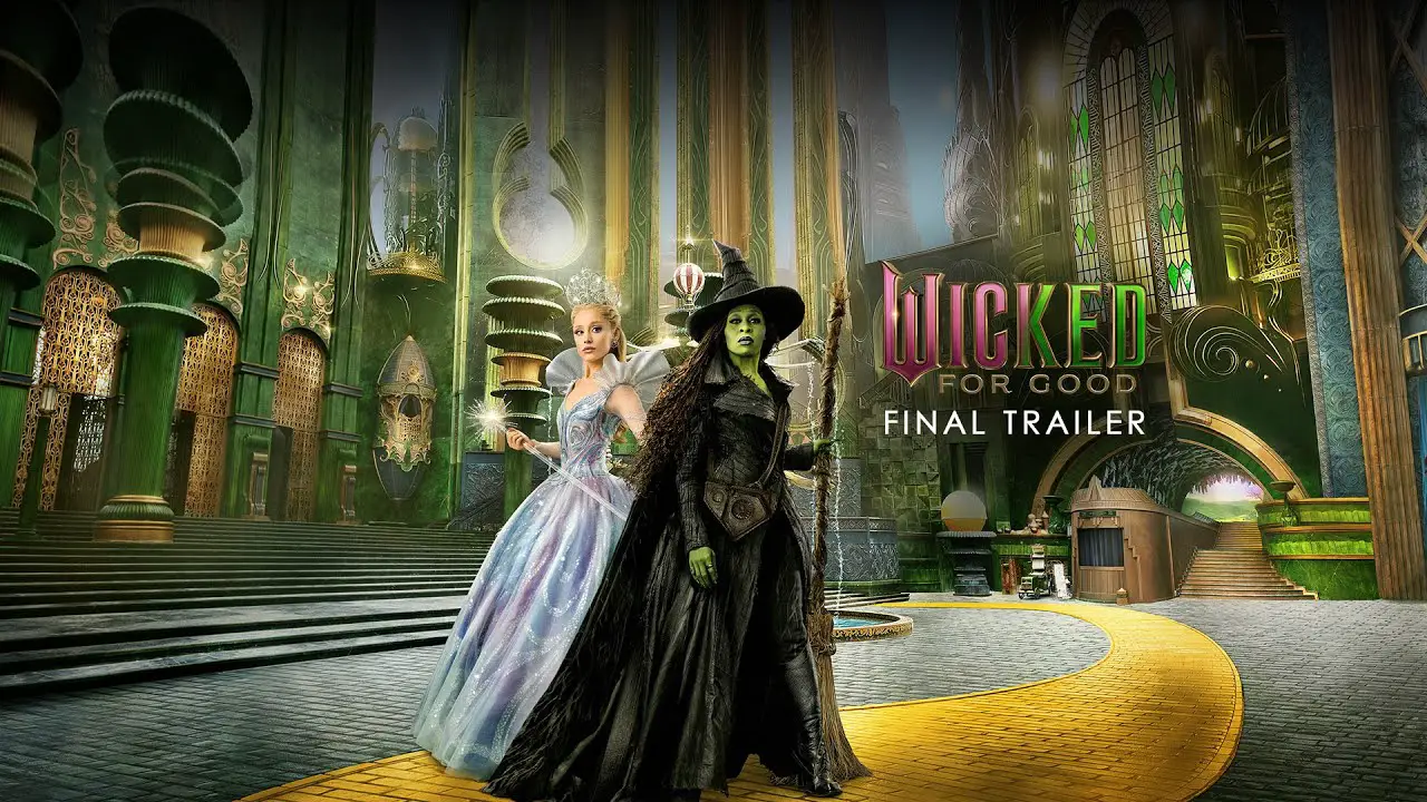 Final ‘Wicked: For Good’ Trailer Shows Something Bad is Happening in Oz