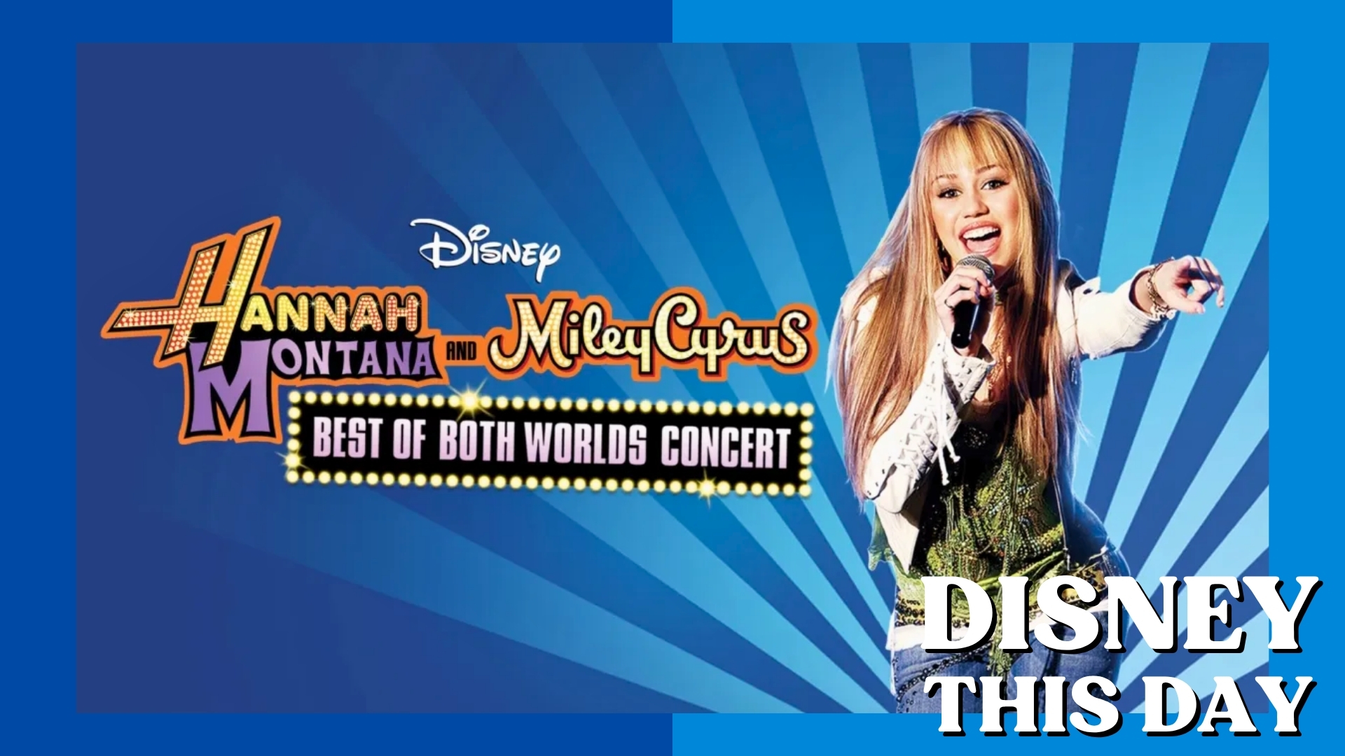 Best of Both Worlds | DISNEY THIS DAY | October 18, 2007